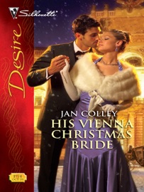 His Vienna Christmas Bride - Jan Colley