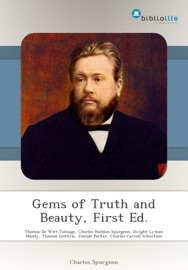 Gems of Truth and Beauty, First Ed. - Thomas De Witt Talmage