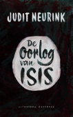De oorlog van Isis - Judit Neurink