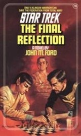 Star Trek: The Final Reflection - John M. Ford