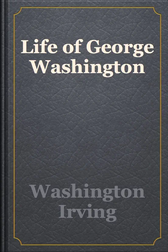 Life of George Washington