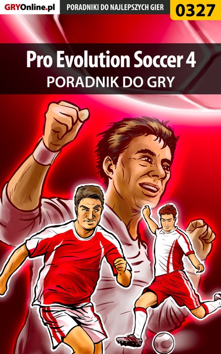 Pro Evolution Soccer 4 (Poradnik do gry)