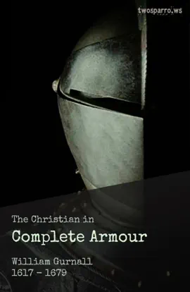 Read: The Christian In Complete Book Armour