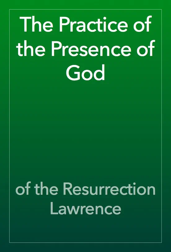 The Practice of the Presence of God
