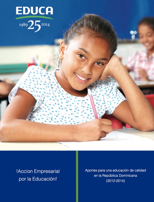 EDUCA, Acción Empresarial por la Educación - Memorias 25 Años