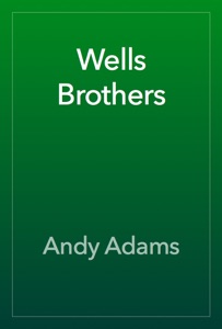 Wells Brothers