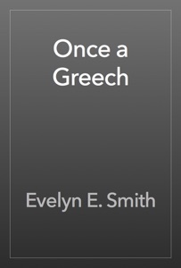 Once a Greech