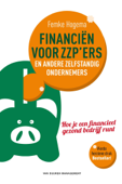 Financien voor zzp'ers en andere zelfstandige ondernemers - Femke Hogema