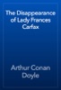 Book The Disappearance of Lady Frances Carfax