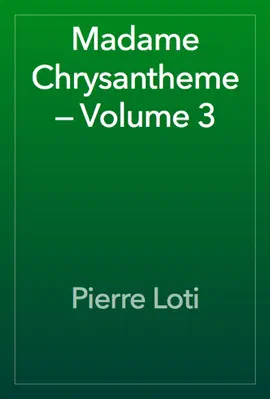 Read: Madame Book Chrysantheme — Volume 3
