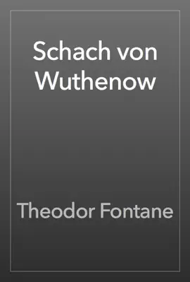 Read: Schach von Wuthenow Book