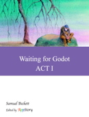 Waiting for Godot ACT I - Samuel Beckett & Appstory