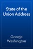 State of the Union Address - George Washington