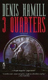 3 Quarters - Denis Hamill