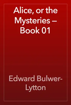 Read: Book Alice, or the Mysteries — Book 01