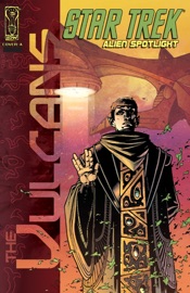 Star Trek: Alien Spotlight - Vulcans - James Patrick