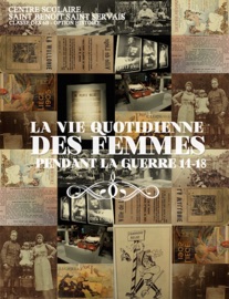 La vie quotidienne des femmes pendant la guerre 14-18