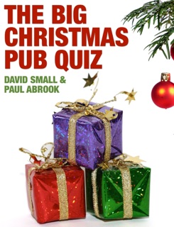 The BIG Christmas Pub Quiz by David Small