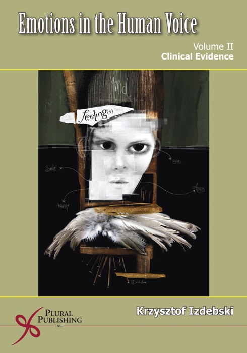 Emotions in the Human Voice, Volume II