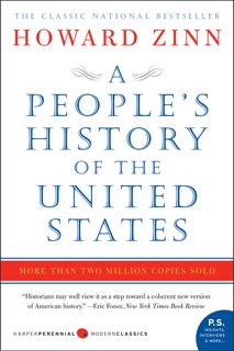 A People's History of the United States by Howard Zinn