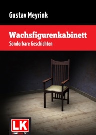 Wachsfigurenkabinett - Gustav Meyrink