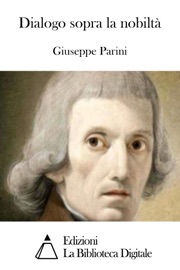 Dialogo sopra la nobiltà - Giuseppe Parini