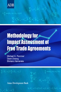 Methodology for Impact Assessment of Free Trade Agreements by Asian Development Bank
