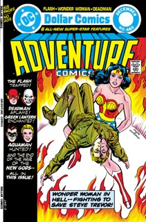 Adventure Comics (1938-) #460 by Cary Bates, Gerry Conway, Jack C. Harris, Paul Kupperberg, Len Wein, Cary Burkett, Jack Abel, Jim Aparo, Don Newton, Irv Novick & Joe Staton