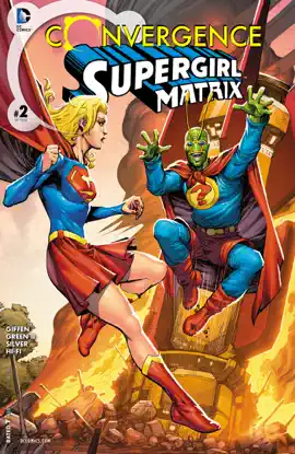 Read: Convergence: Supergirl: Matrix (2015-) Book #2