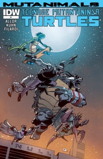 Teenage Mutant Ninja Turtles: Mutanimals #1 by Paul Allor & Andy Kuhn