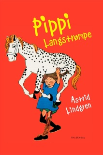 Pippi Langstrømpe by Astrid Lindgren