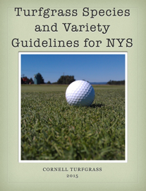 Turfgrass Species and Variety Guidelines for NYS