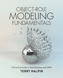 Object-Role Modeling Fundamentals - Terry Halpin
