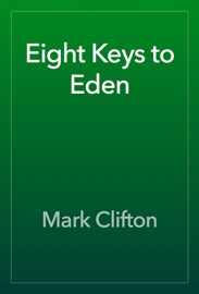 Eight Keys to Eden