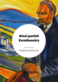 Ainsi parlait Zarathoustra - Fiedrich Nietzsche