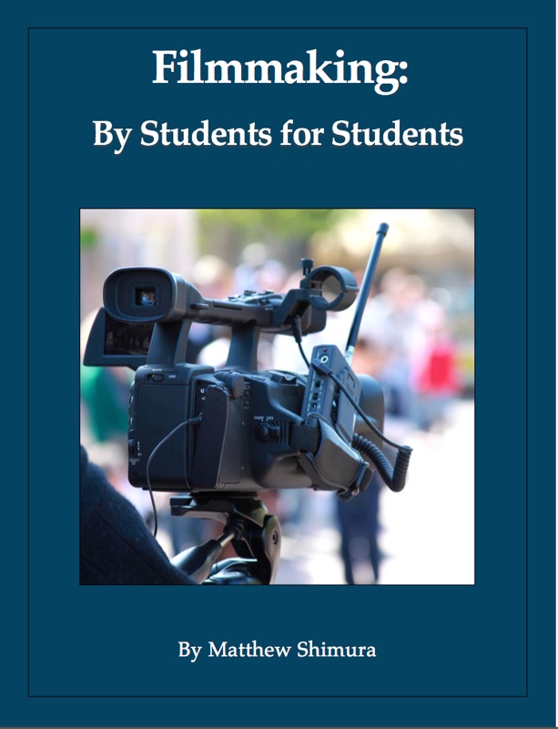 Filmmaking by Students for Students