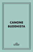 Canone Buddhista - AA. VV.