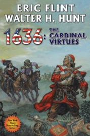 1636: The Cardinal Virtues - Eric Flint