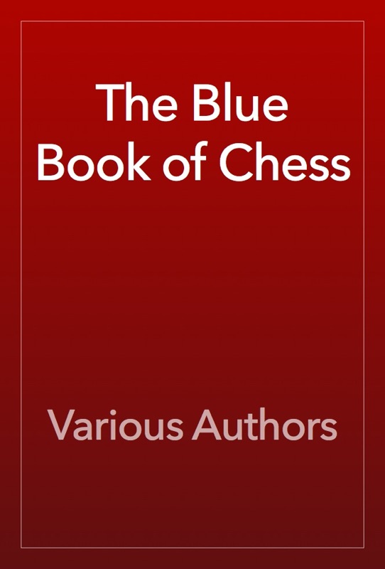 The Blue Book of Chess