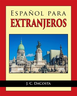 Español para Extranjeros by J. C. DaCosta