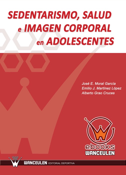 Sedentarismo, salud e imagen corporal en adolescentes