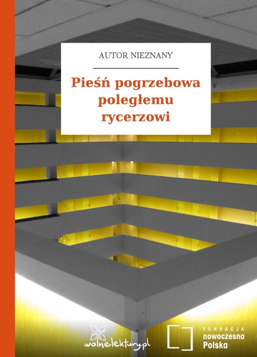 Pieśń pogrzebowa poległemu rycerzowi
