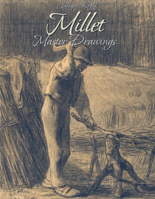 Millet: Master Drawings