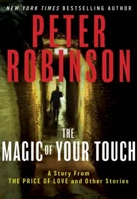 The Magic of Your Touch: A Story from "The Price of Love and Other Stories"