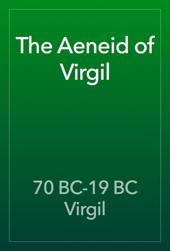 The Aeneid of Virgil