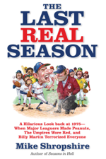 The Last Real Season - Mike Shropshire Cover Art