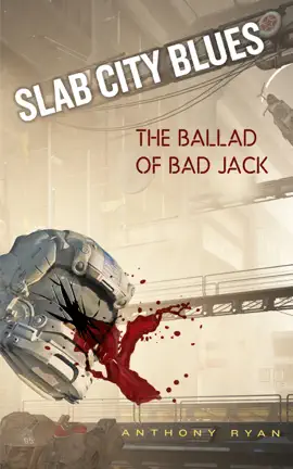 Slab City Blues: The Ballad of Bad Jack
