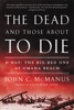 Book The Dead and Those About to Die