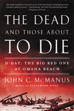 The Dead and Those About to Die - John C. McManus Cover Art