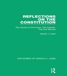 Reflections on the Constitution (Works of Harold J. Laski) by Harold J. Laski